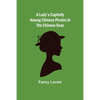 A Lady's Captivity among Chinese Pirates in the Chinese Seas - Paperback