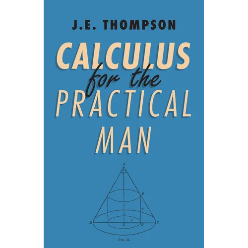 Calculus for the Practical Man - Paperback