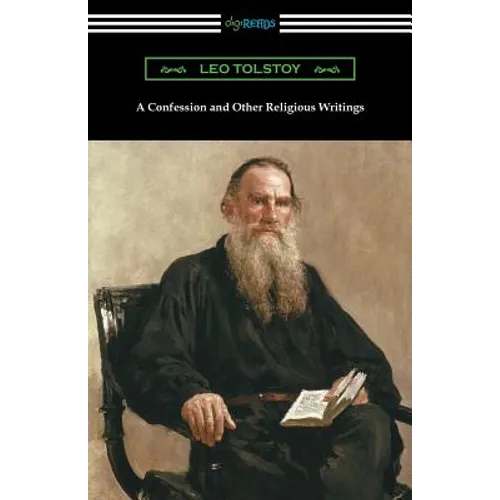 A Confession and Other Religious Writings - Paperback
