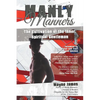 Manly Manners: The Cultivation of the Inner, Spiritual Gentleman - Paperback