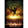 Angelic Wars: First Rebellion - Paperback