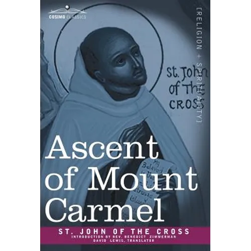 Ascent of Mount Carmel - Hardcover