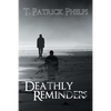 Deathly Reminders - Paperback