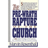 The Prewrath Rapture of the Church - Paperback