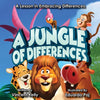 A Jungle of Differences: A Lesson in Embracing Differences - Paperback
