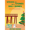 Sticks and Stones and a Bag of Bones: A Mermaid Bay Christmas Shoppe Mystery - Paperback