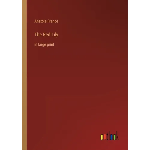 The Red Lily: in large print - Paperback