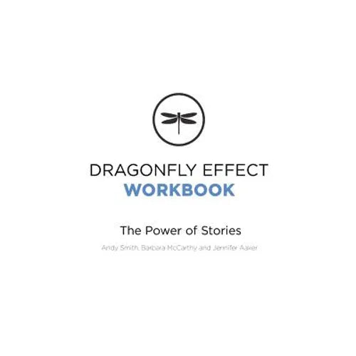 Dragonfly Effect Workbook: The Power of Stories - Paperback