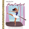 Misty Copeland: A Little Golden Book Biography - Hardcover