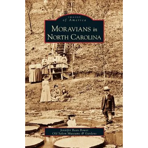 Moravians in North Carolina - Hardcover