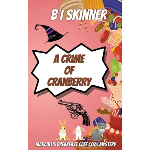 A Crime of Cranberry - Paperback