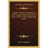Statement Of Facts Presented To The Sovereign Pontiff, Pope Pius VII And A Letter To The Cardinal Litta (1818) - Paperback