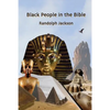 Black People in the Bible: Second Edition - Paperback