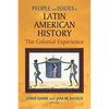 People and Issues in Latin American History Vol I - Paperback