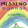 Missing Hannah: Based on a True Story of Sudden Infant Death - Paperback
