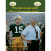 "The Green and Gold" History of the Green Bay Packers - Paperback