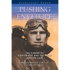 Pushing the Envelope: The Career of Fighter Ace and Test Pilot Marion Carl - Paperback