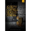 Joseph Cornell Versus Cinema - Paperback