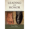 Leading with Honor: Leadership Lessons from the Hanoi Hilton - Hardcover
