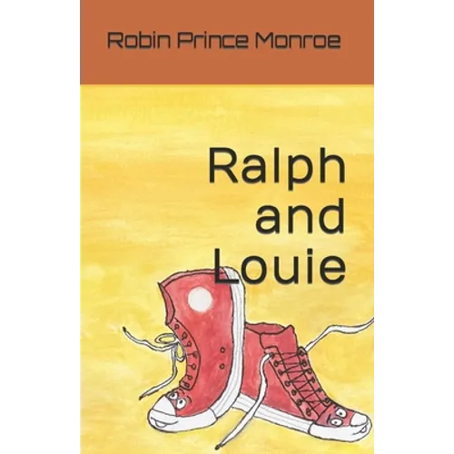 Ralph and Louie - Paperback