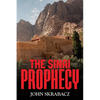 The Sinai Prophecy - Paperback