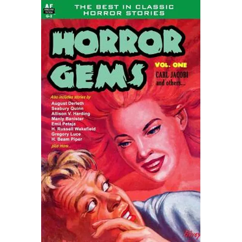 Horror Gems, Volume One, Carl Jacobi and Others - Paperback