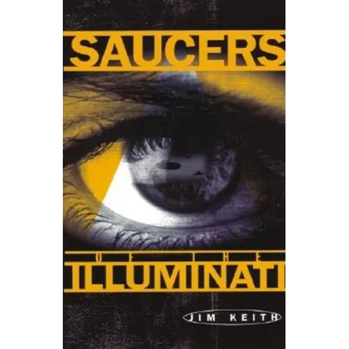 Saucers of the Illuminati - Paperback
