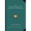 The History Of Romanism From The Earliest Corruptions Of Christianity To The Present Time - Paperback