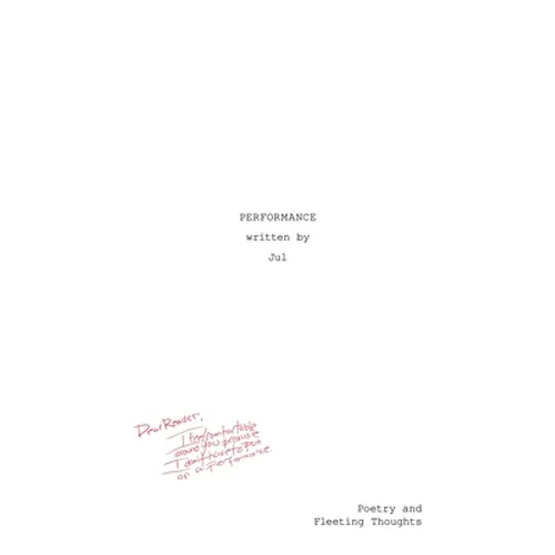 Performance: Poetry and Fleeting Thoughts - Paperback