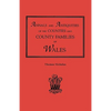 Annals and Antiquities of the Counties and County Families of Wales [Revised and Enlarged Edition, 1872]. in Two Volumes. Volume II - Paperback