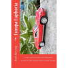 Europa Euphoria: The semi-technical and semi-humorous account of the restoration of a Lotus Europa. - Paperback