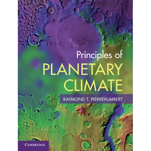 Principles of Planetary Climate - Hardcover