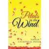 Petals in the Wind - Paperback