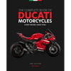 The Complete Book of Ducati Motorcycles, 2nd Edition: Every Model Since 1946 - Hardcover