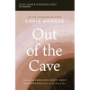 Out of the Cave Bible Study Guide Plus Streaming Video: How Elijah Embraced God's Hope When Darkness Was All He Could See - Paperback