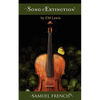 Song of Extinction - Paperback