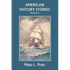 American History Stories, Volume III (Yesterday's Classics) - Paperback