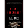 The Silent Conspiracy - Paperback