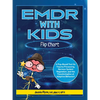 EMDR with Kids Flip Chart: A Play-Based Tool for Trauma Processing, Nervous System Regulation, and the Transformation of Adaptive Behaviors - Spiral