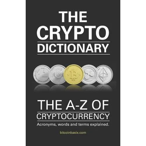 The Crypto Dictionary - Paperback