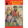 Frontier Brides - Paperback