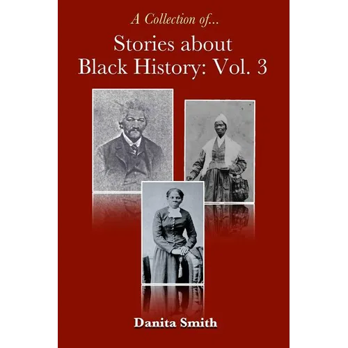 Stories about Black History: Vol. 3 - Paperback