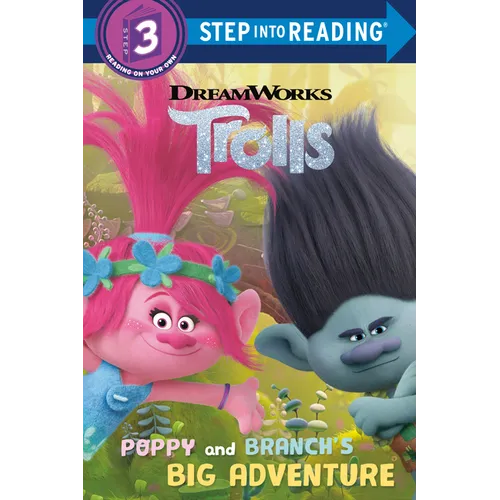Poppy and Branch's Big Adventure (DreamWorks Trolls) - Paperback