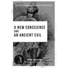 A New Conscience and an Ancient Evil: Nobel Peace Prize Winner - Paperback