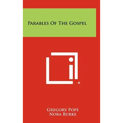 Parables of the Gospel - Hardcover