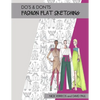 Do's & Don'ts of Fashion Flat Sketching - Paperback