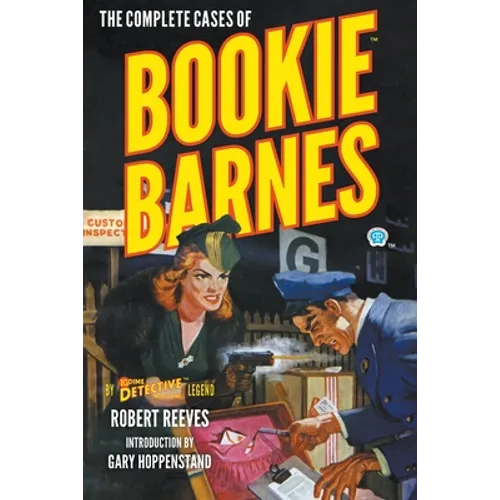 The Complete Cases of Bookie Barnes - Paperback