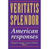 Veritatis Splendor: American Responses - Paperback
