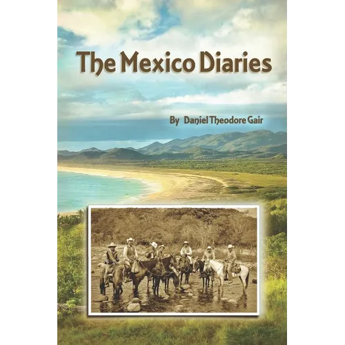 The Mexico Diaries: A Sustainable Adventure - Paperback