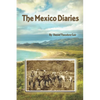 The Mexico Diaries: A Sustainable Adventure - Paperback